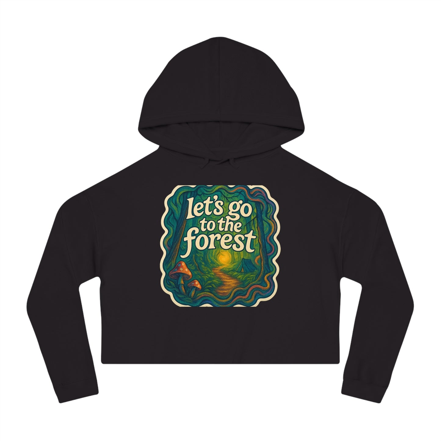 Let’s Go to the Forest Hoodie