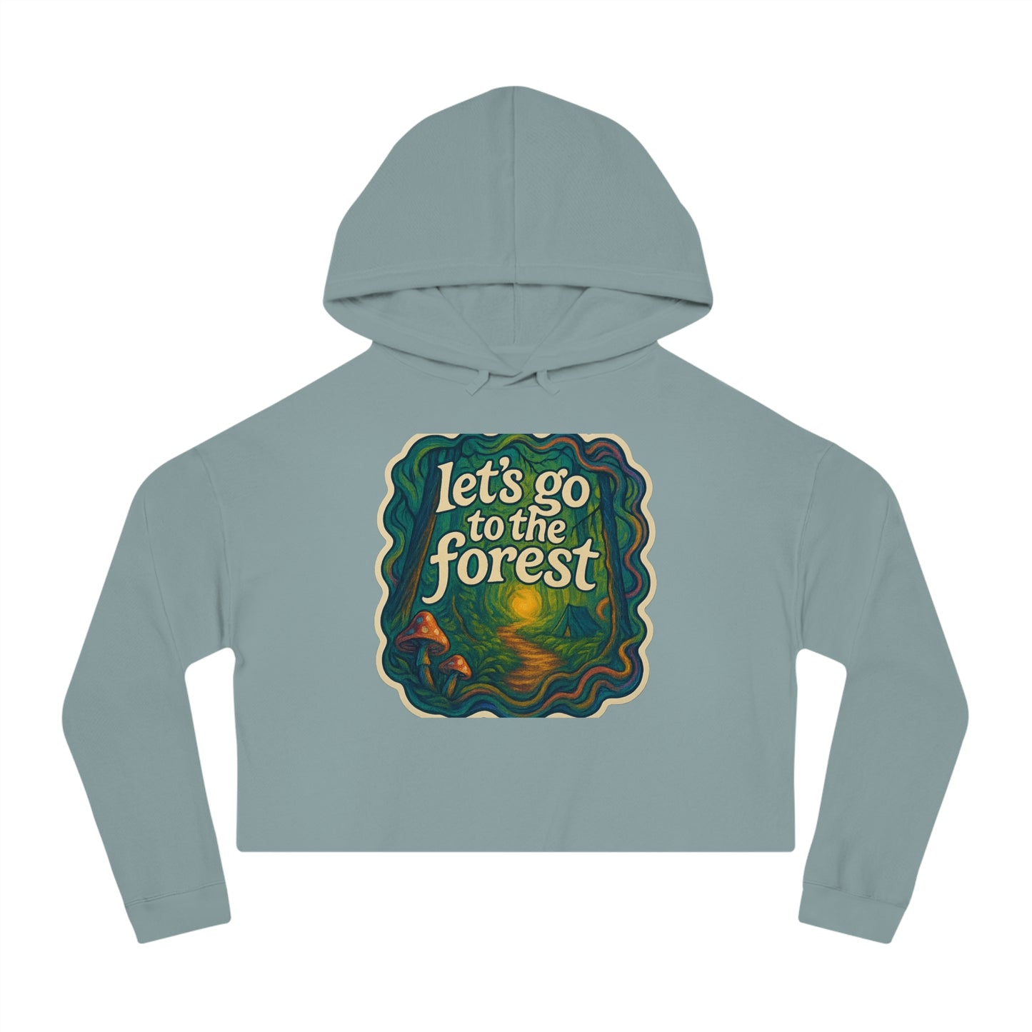 Let’s Go to the Forest Hoodie